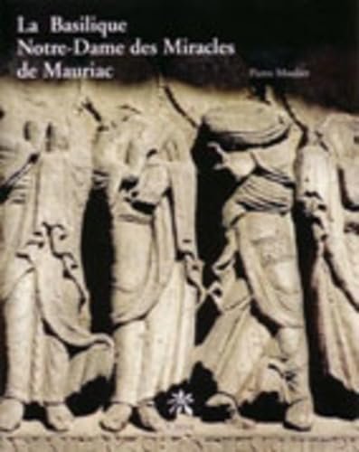 LA BASILIQUE NOTRE DAME DES MIRACLES DE MAURIAC - Image 1