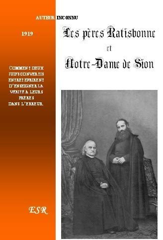 LES PERES RATISBONE ET NOTRE-DAME DE SION - Image 1