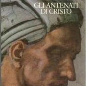 La Cappella Sistina. Gli antenati di Cristo (Arte) - Image 1