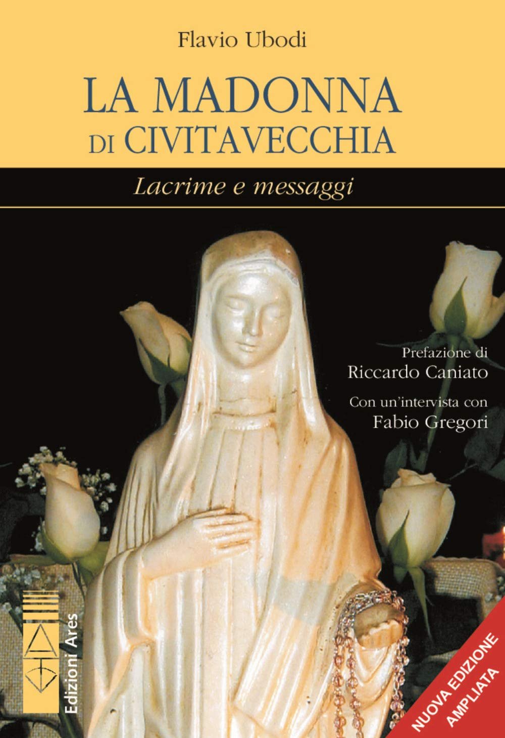 La Madonna di Civitavecchia. Lacrime e messaggi (Emmaus) - Image 1