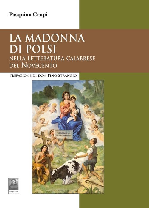 La Madonna di Polsi. Nella letteratura calabrese del Novecento (Il pensiero religioso) - Image 1