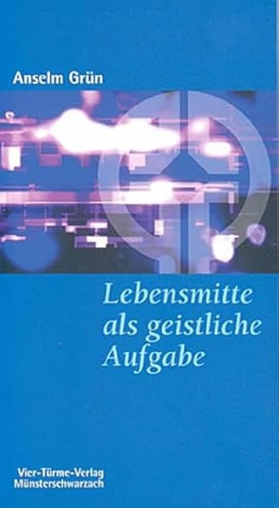 Lebensmitte als geistliche Aufgabe. Münsterschwarzacher Kleinschriften Band 13 - Image 1