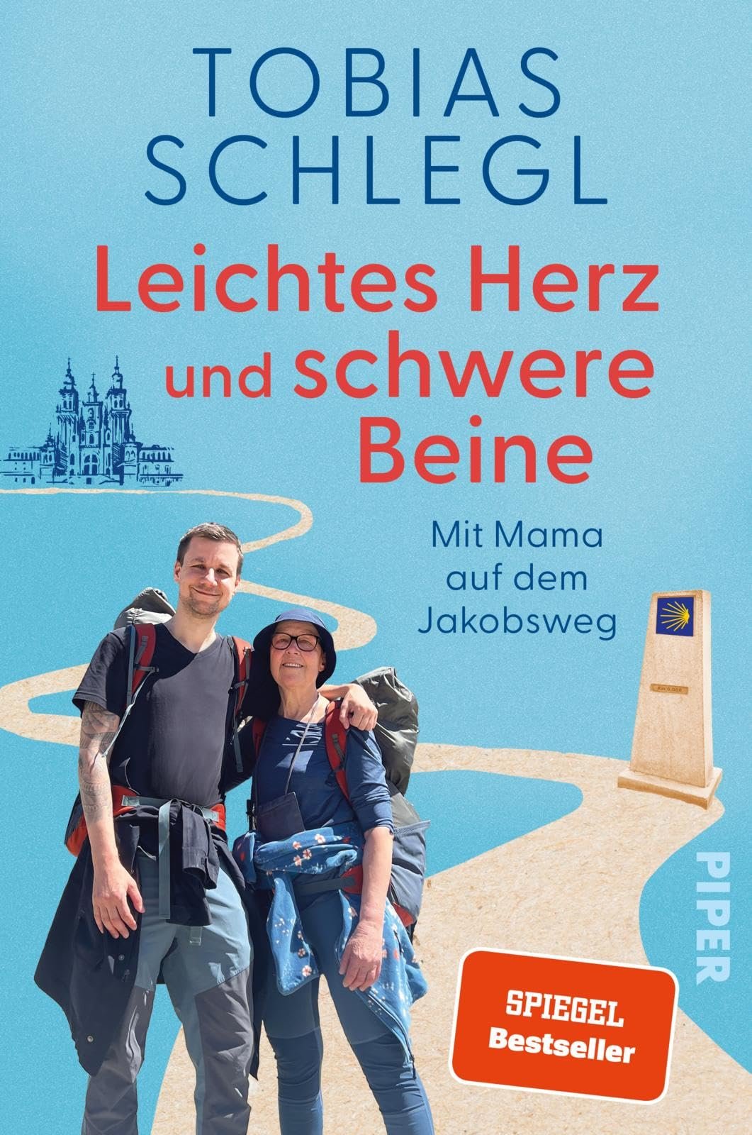 Leichtes Herz und schwere Beine: Mit Mama auf dem Jakobsweg | Ein inspirierendes Buch über Familie, das Älterwerden und den Camino - Image 1