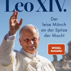 Leo XIV.: Der leise Mönch an der Spitze der Macht - Das Buch zum neuen Papst von Bestsellerautor und Vatikanexperte Andreas Englisch - Image 1