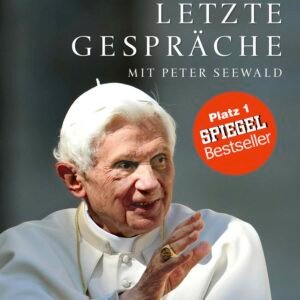 Letzte Gespräche: Mit Peter Seewald - Image 1