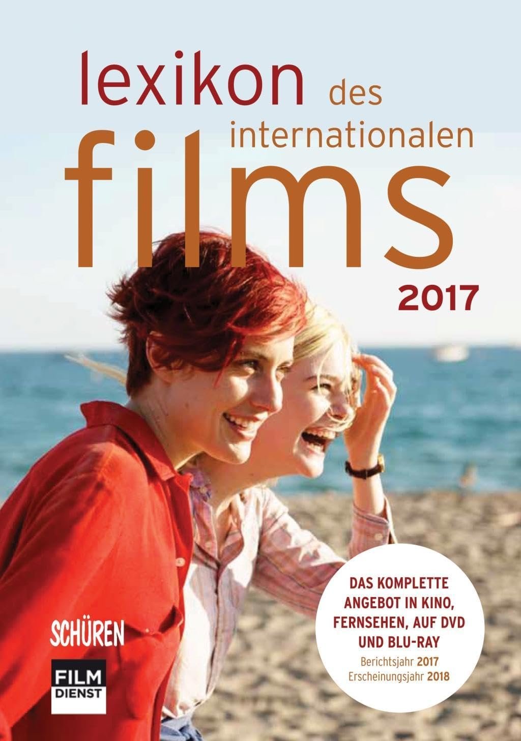 Lexikon des internationalen Films – Filmjahr 2017: Das komplette Angebot im Kino, im Fernsehen, auf DVD und Blu-ray - Image 1