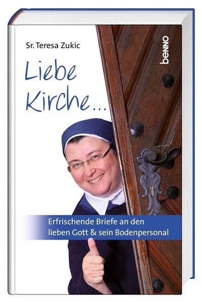 Liebe Kirche...: Erfrischende Briefe an den lieben Gott & sein Bodenpersonal - Image 1