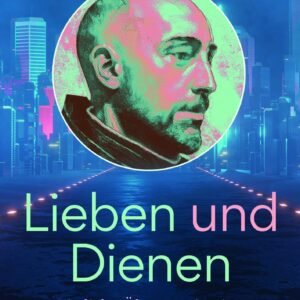 Lieben und Dienen - Image 1