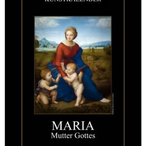 Maria - Mutter Gottes (Wandkalender 2026 DIN A4 hoch), CALVENDO Monatskalender: Die hl. Maria - in verschiedenen Darstellungsformen der Kunst (CALVENDO Kunst) - Image 1