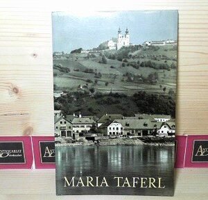 Maria Taferl - Wallfahrtskirche zur schmerzhaften Muttergottes. (= Grosse Kunstführer Nr.33). - Image 1