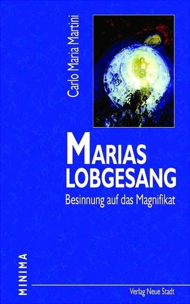 Marias Lobgesang: Besinnung auf das Magnifikat (Minima) - Image 1