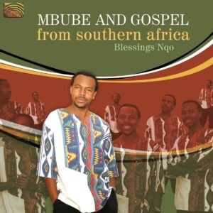 Mbube and Gospel from Southern Africa - Image 1