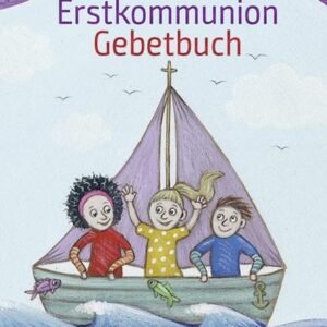 Mein Erstkommunion-Gebetbuch: Mit allen wichtigen Grundgebeten sowie Morgen-, Tisch- und Abendgebeten, Gebeten für die Feste im Jahreskreis sowie Lob- und Dankgebeten - Image 1