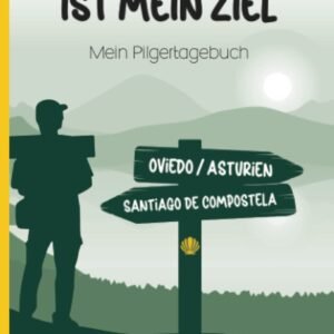 Mein Pilgertagebuch: Tagebuch für Pilger auf dem Jakobsweg Camino Primitivo die Pilgerreise zum Eintragen von 20 Tagesetappen und Erlebnissen beim Pilgern ein praktisches Geschenk auf dem Pilgerweg - Image 1