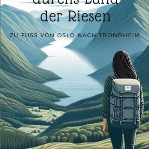 Meine Reise durchs Land der Riesen: Zu Fuß von Oslo nach Trondheim - Image 1
