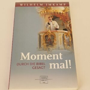 Moment mal!: Durch die Bibel gesagt - Image 1