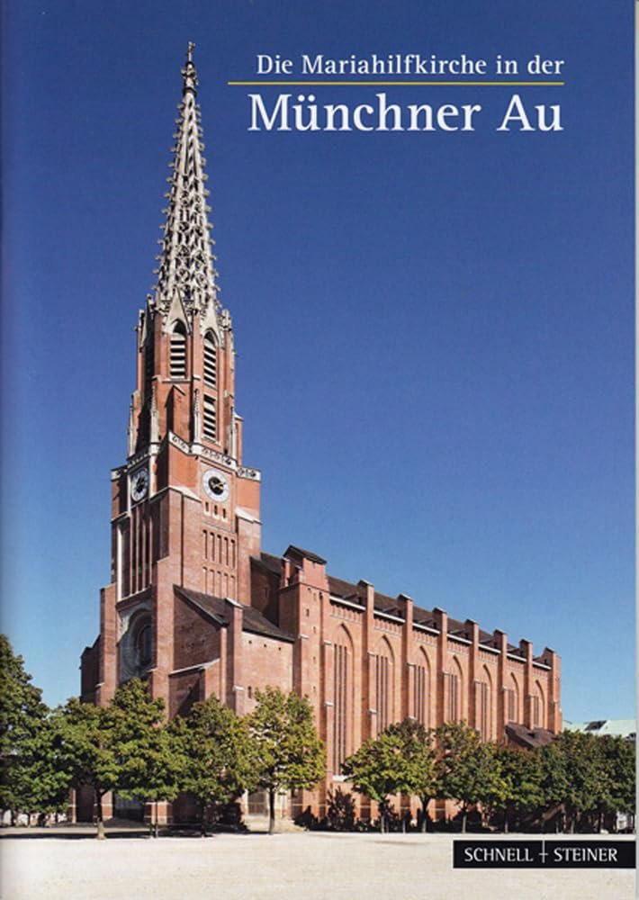 München: Maria Hilf: Mariahilfkirche in der Au (Kleine Kunstführer / Kleine Kunstführer / Kirchen u. Klöster, Band 261) - Image 1