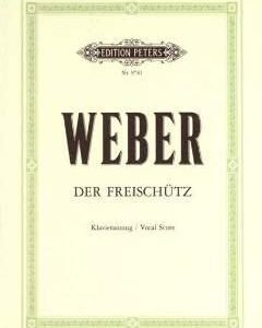 Musikverlag C.F. Peters Ltd. & Co. KG DER FREISCHUETZ - arrangiert für Klavierauszug [Noten/Sheetmusic] Komponist: Weber Carl Maria VON - Image 1