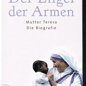 Mutter Teresa: Die Biographie - Image 3