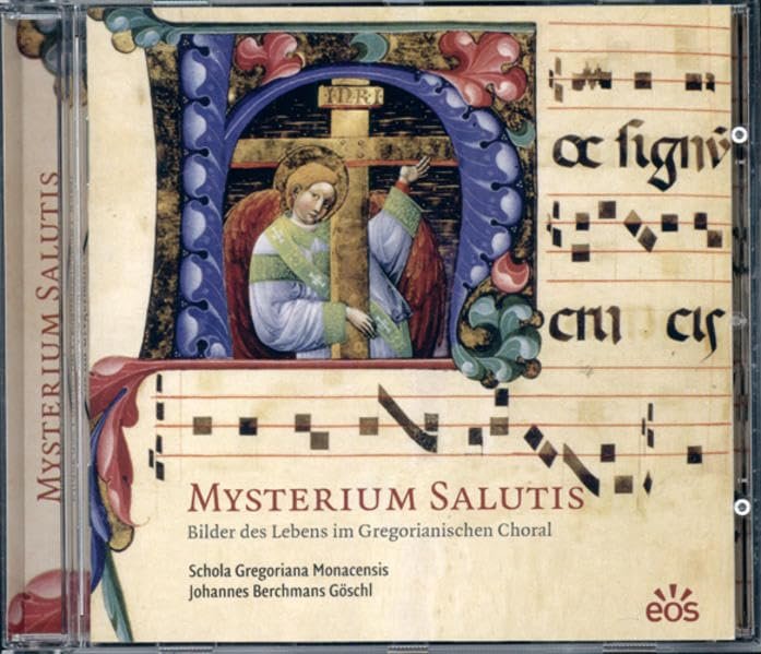 Mysterium Salutis. Bilder des Lebens im Gregorianischen Choral: Schola Gregoriana Monacensis, Johannes Berchmans Göschl - Image 1