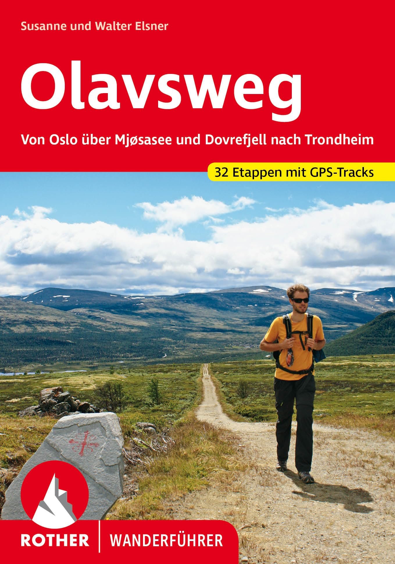 Olavsweg: Von Oslo über Mjøsasee und Dovrefjell nach Trondheim. 32 Etappen mit GPS-Tracks (Rother Wanderführer) - Image 1