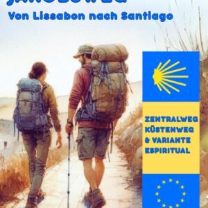 PORTUGIESISCHER JAKOBSWEG: Zentraler - Küstenweg und Spiritueller Jakobsweg - Image 1