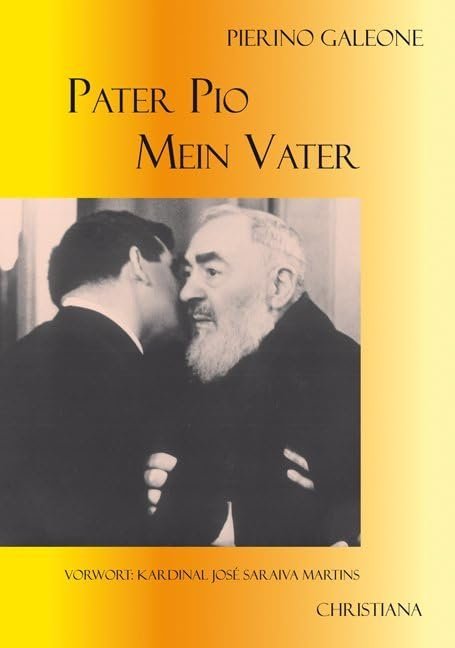 Pater Pio - mein Vater: Vorw.: José S. Martins - Image 1