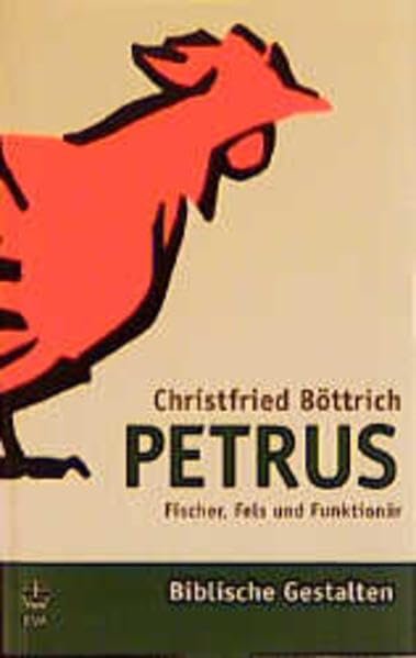 Petrus: Fischer, Fels und Funktionär (Biblische Gestalten (BG), Band 2) - Image 1