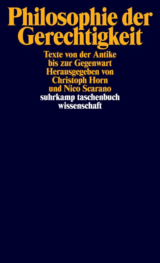 Philosophie der Gerechtigkeit: Texte von der Antike bis zur Gegenwart (suhrkamp taschenbuch wissenschaft) - Image 1