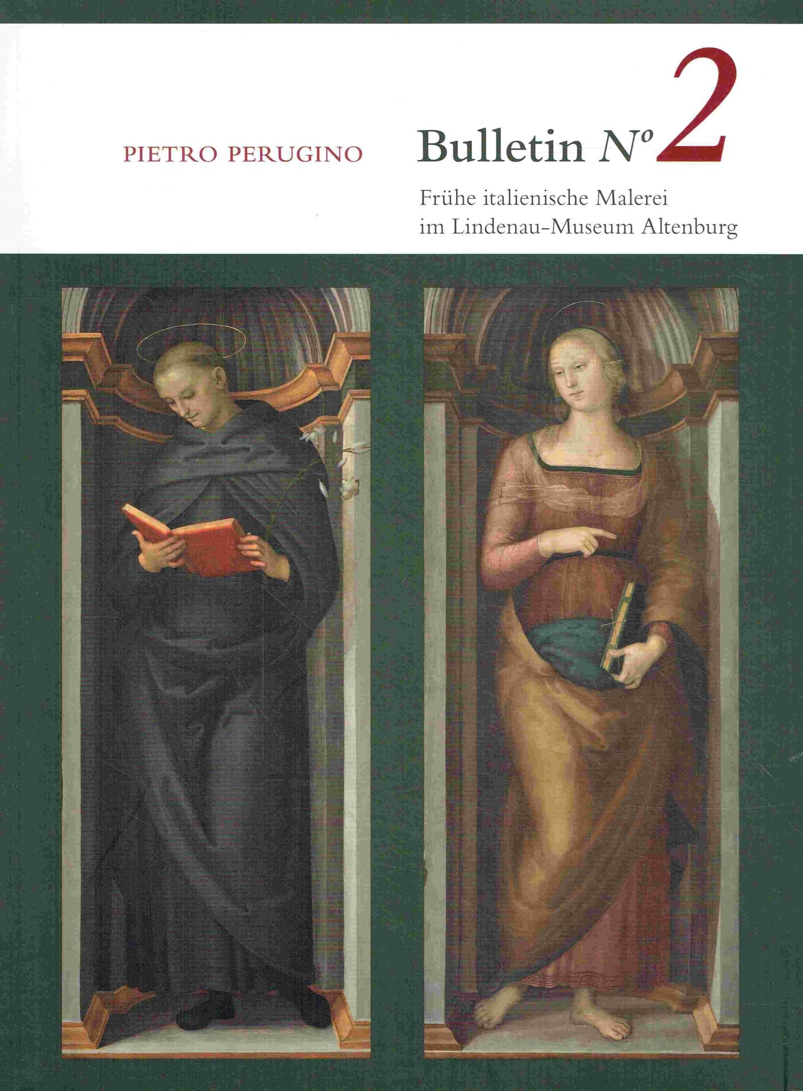 Pietro Perugino: Die hl. Margarethe von Antiochia und der sel. Franziskus von Siena: Die Dokumentation der Restaurierung der beiden Gemälde sowie der ... Malerei im Lindenau-Museum Altenburg) - Image 1