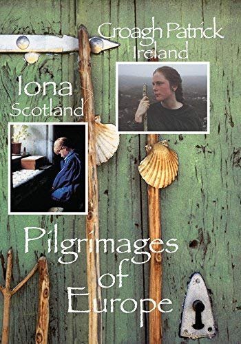 Pilgrimages of Europe: CROAGH PATRICK, Ireland • IONA, Scotland Vol 1 by - - Image 1