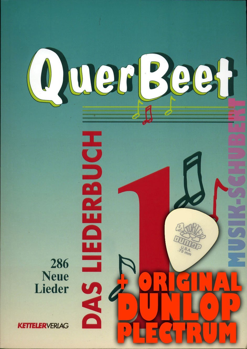 QUERBEET Band 1 - Das Liederbuch inkl. Plektrum - 286 neue Lieder für Gesang/Gitarre/Keyboard inkl. Grifftabelle mit 76 Gitarrengriffen (Querbeet) (Taschenbuch) von Ketteler Verlag GmbH (Noten/Sheetmusic) - Image 1