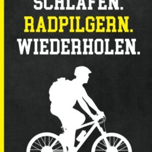 Radpilgern: Fahrradpilger Notizbuch liniert zum Eintragen von Gedanken und Erlebnissen zu Radtouren und Pilgerwege ein praktisches Buch für Fahrrad Pilger die per Rad auf Jakobswegen pilgern - Image 1