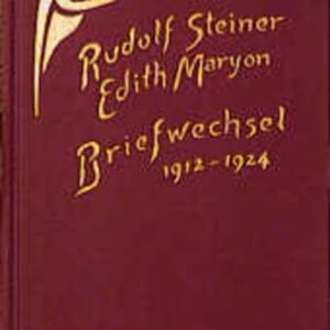 Rudolf Steiner - Edith Maryon: Briefwechsel: Briefe - Sprüche - Skizzen 1912-1924 (Rudolf Steiner Gesamtausgabe: Schriften und Vorträge) - Image 1
