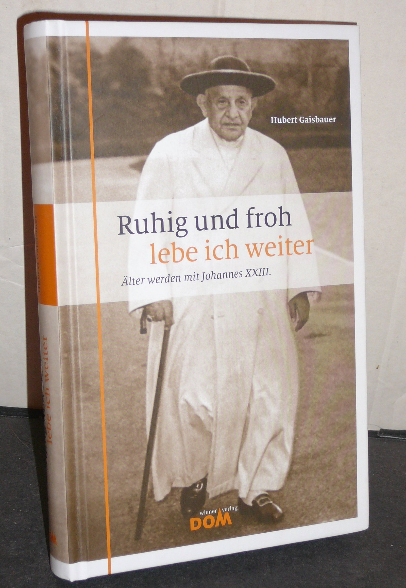 Ruhig und froh lebe ich weiter: Älter werden mit Johannes XXIII. - Image 1