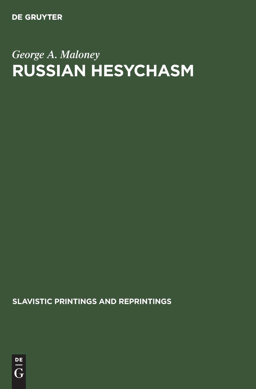 Russian hesychasm: The spirituality of Nil Sorskij (Slavistic Printings and Reprintings, 269, Band 269) - Image 1