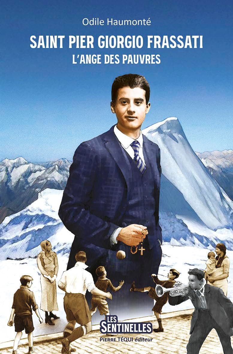 Saint Pier Giorgio Frassati: L’ange des pauvres (Les Sentinelles) - Image 1