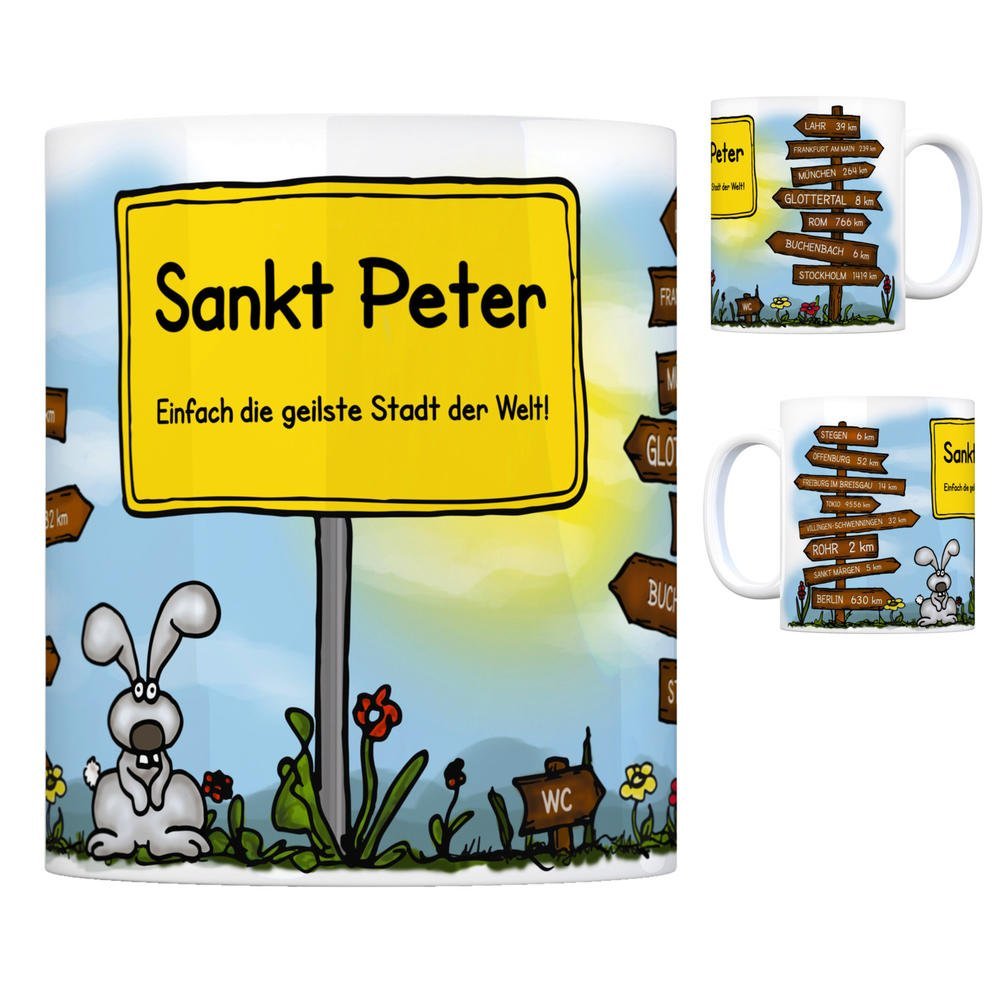 Sankt Peter (Schwarzwald) - Einfach die geilste Stadt der Welt Kaffeebecher Tasse Kaffeetasse Becher Mug Teetasse Büro Stadt-Tasse Städte-Kaffeetasse Lokalpatriotismus Spruch kw Rohr LAHR Stegen - Image 1