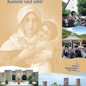 Schönstatt - Kommt und seht!: Eine Einführung - Image 1
