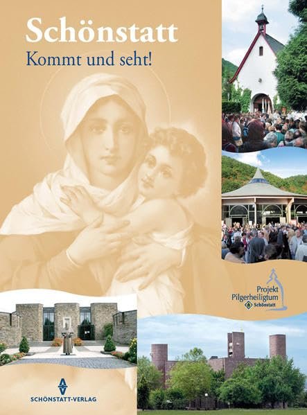 Schönstatt - Kommt und seht!: Eine Einführung - Image 1