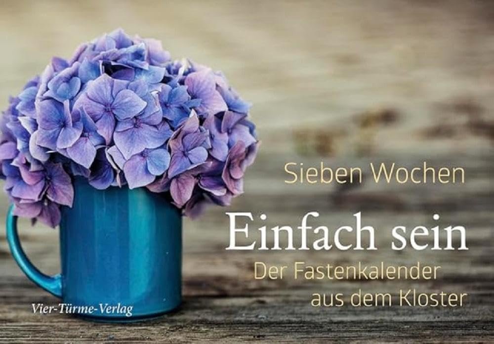 Sieben Wochen Einfach sein. Der Fastenkalender aus dem Kloster - Image 1