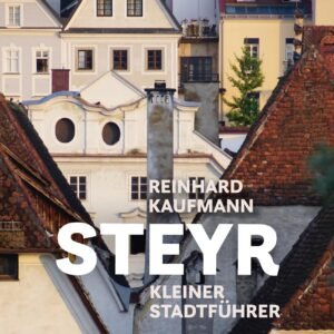 Steyr: Kleiner Stadtführer - Image 1
