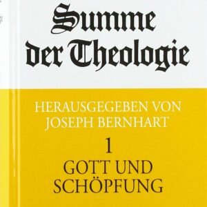 Summe der Theologie / Gott und Schöpfung (Kröners Taschenausgaben (KTA)) - Image 1