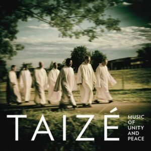 Taizé-Music of Unity and Peace - Image 1