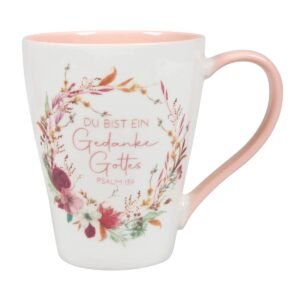 Tasse "Du bist ein Gedanke Gottes" Psalm 139 - Image 1