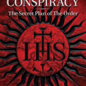 The Jesuit Conspiracy: The Secret Plan of the Order - Image 1