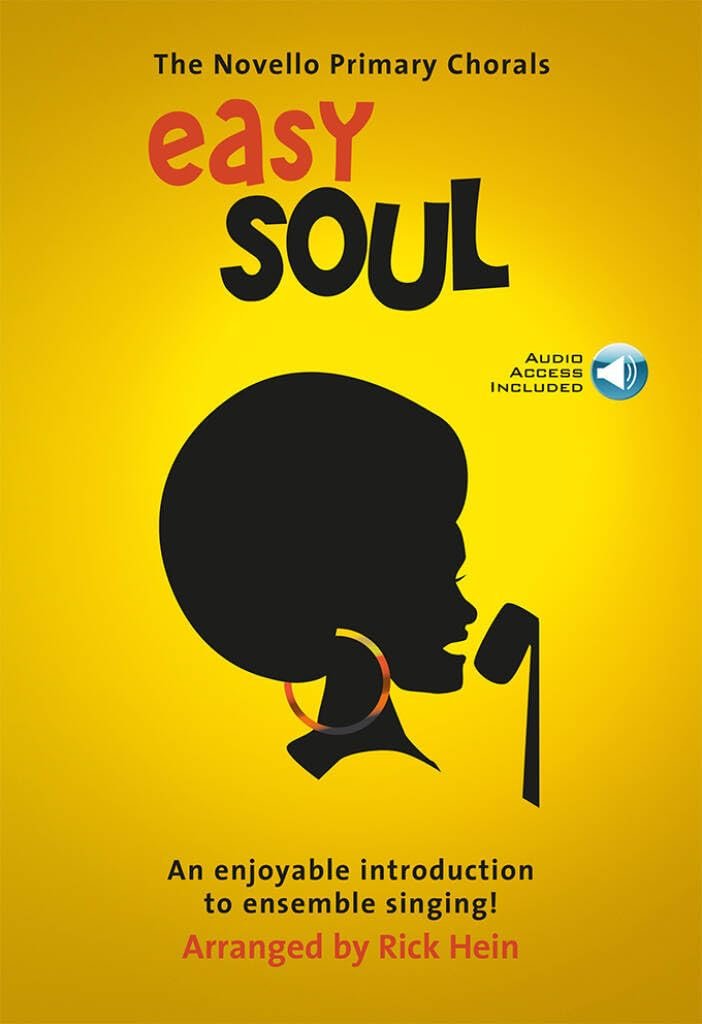 The Novello Primary Chorals: Easy Soul. Gemischter Chor mit Klavier/Orgel. Enthält Online-Audio - Image 1