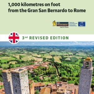 The Via Francigena. 1.000 kilometres on foot from the Gran San Bernardo to Rome (Percorsi) - Image 1