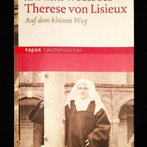 Therese von Lisieux: Auf dem kleinen Weg (Topos Taschenbücher) - Image 1