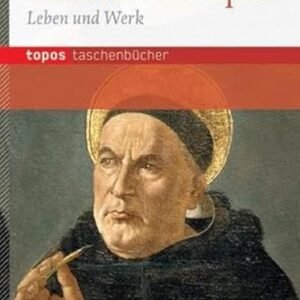 Thomas von Aquin: Leben und Werk (Topos Taschenbücher) - Image 1